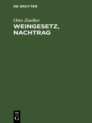 cover image of Weingesetz, Nachtrag